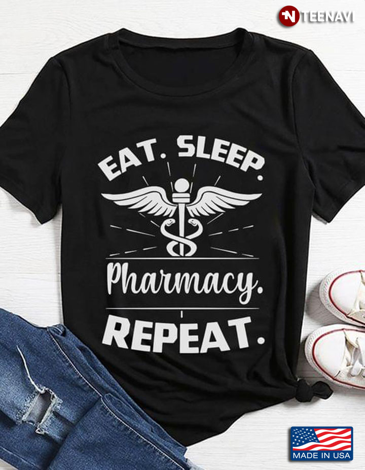 Eat Sleep Pharmacy Repeat Funny Pharmacist Gift