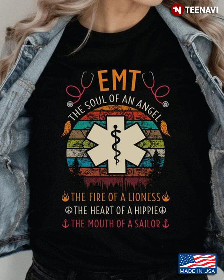 EMT The Soul Of An Angel The Fire Of A Lioness The Heart Of A Hippie The Mouth Of A Sailor Vintage