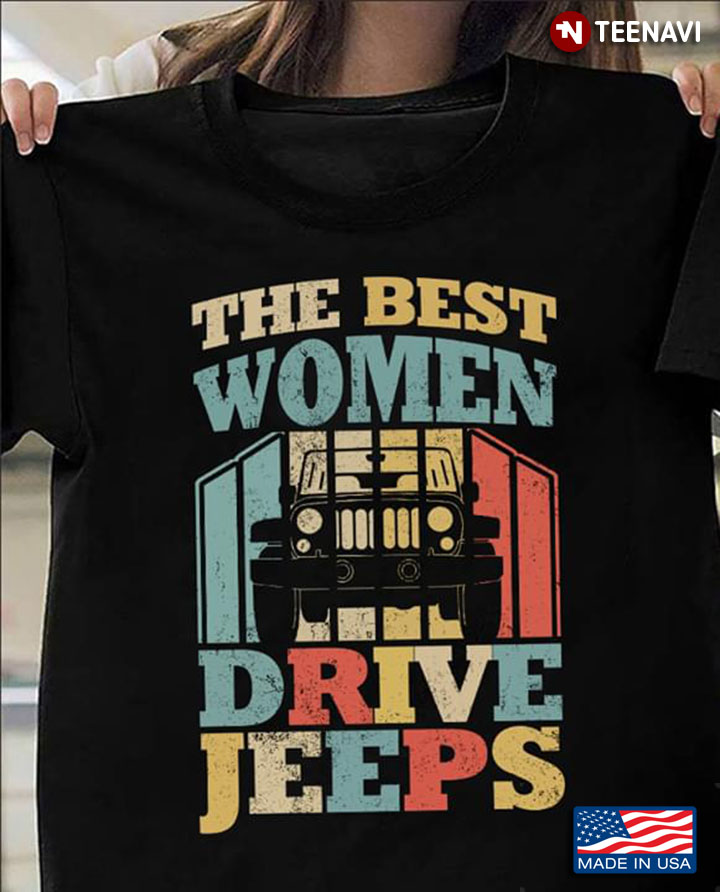 The Best Women Drive Jeeps Jeep Lovers