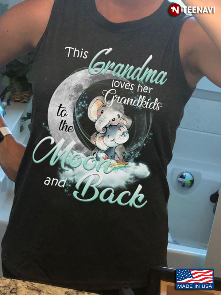 This Grandma Loves Her Grandkids To The Moon And Back Elephants