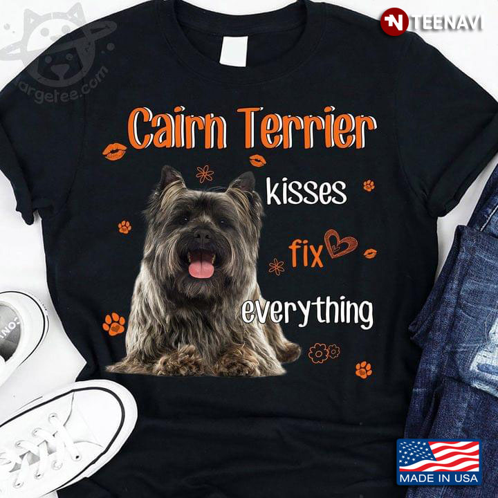 Cairn Terrier Kisses Fix Everything