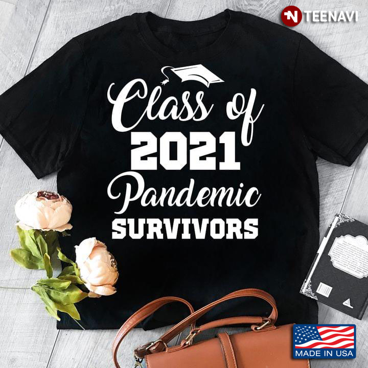 Class Of 2021 Pandemic Survivors