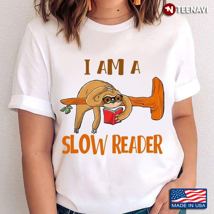 Sloth Is Reading Book I Am A Slow Reader