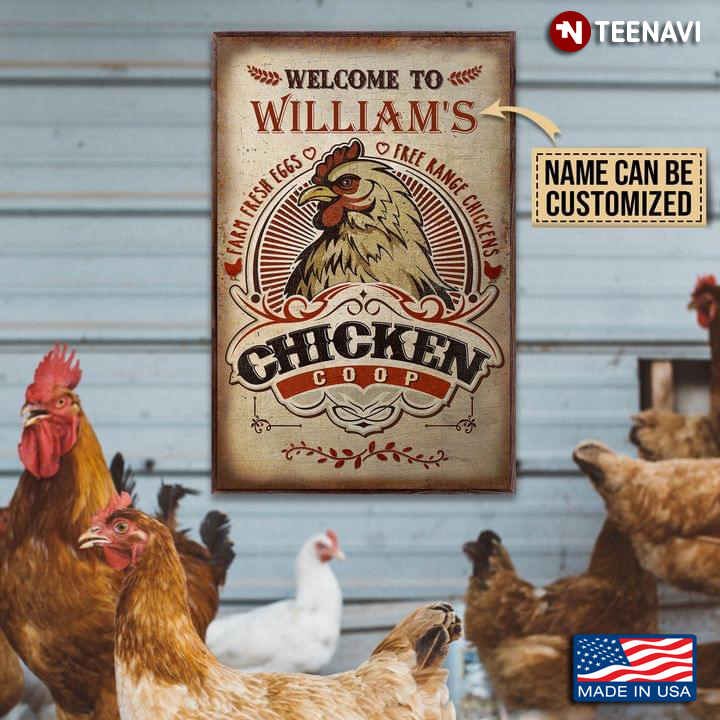 Vintage Customized Name Welcome To Chicken Coop Farm Fresh Egg Free Range Chickens