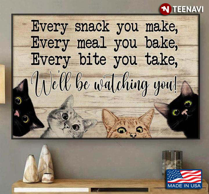 Vintage Four Kittens Every Snack You Make, Every Meal You Bake, Every Bite You Take, We’ll Be Watching You!