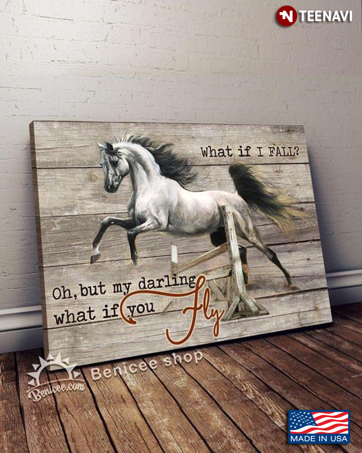 Vintage White Horse What If I Fall? Oh, But My Darling What If You Fly?