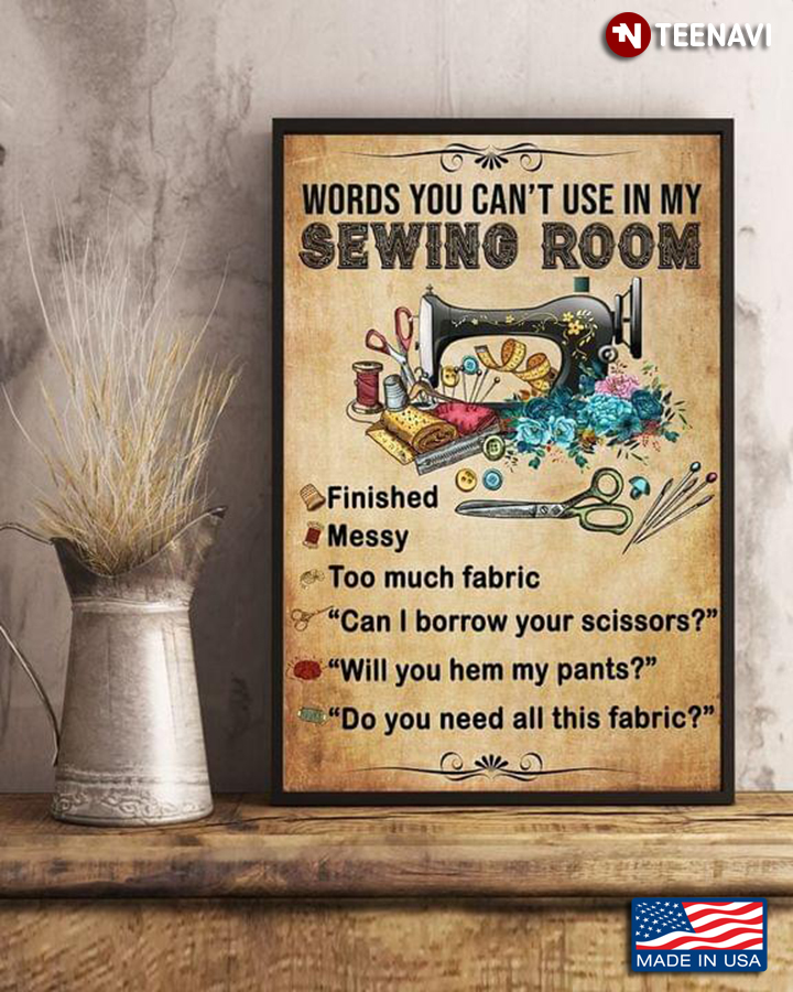Vintage Floral Sewing Machine & Kit Words You Can't Use In My Sewing Room
