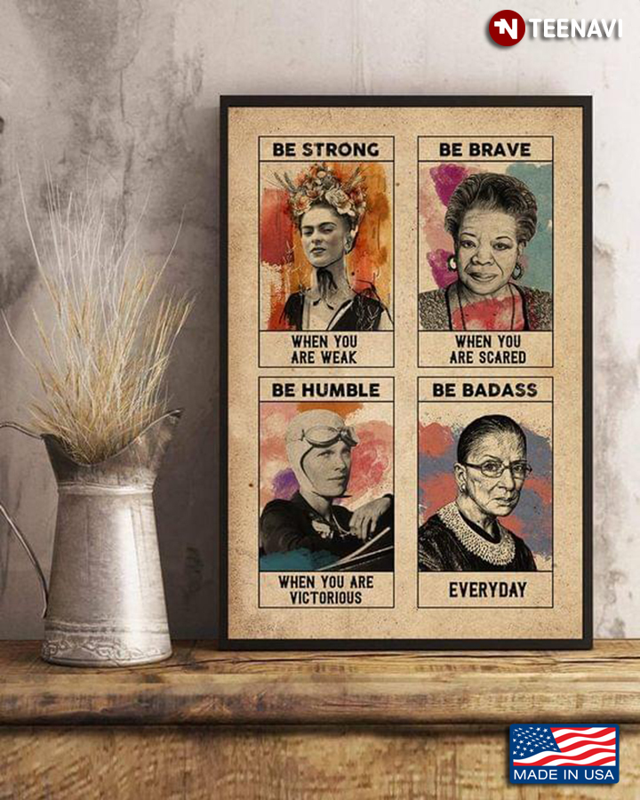 Watercolour Feminists Frida Kahlo Maya Angelou Amelia Earhart Ruth Bader Ginsburg Be Strong When You Are Weak
