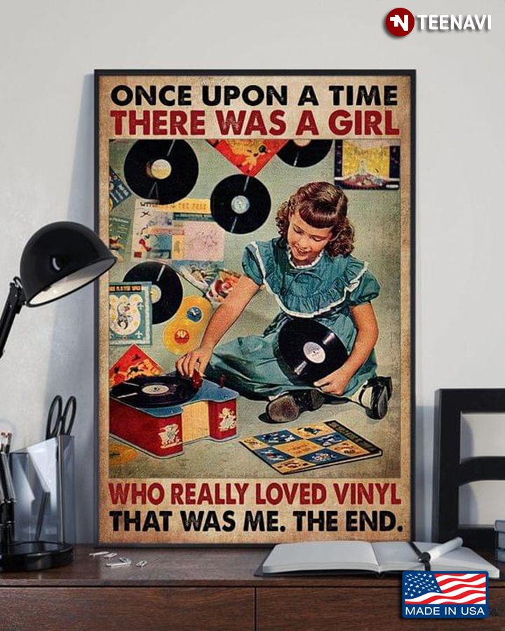 Vintage Once Upon A Time There Was A Girl Who Really Loved Vinyl That Was Me, The End