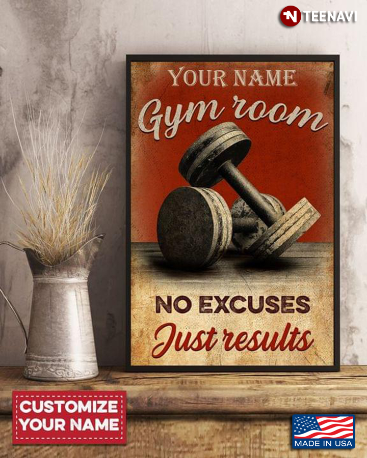 Vintage Customized Name Gym Room No Excuses Just Results