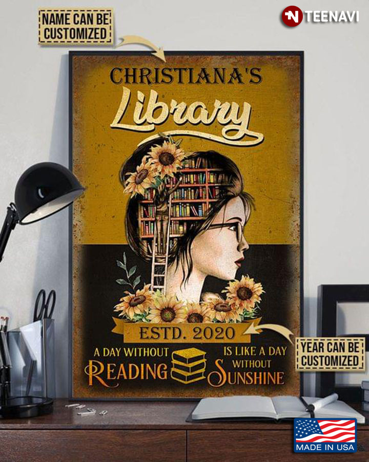 Vintage Customized Name & Year Library Floral Girl A Day Without Reading Is Like A Day Without Sunshine