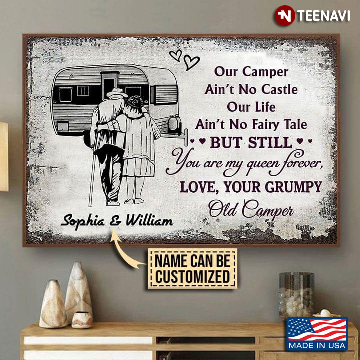 Vinatge Customized Name Old Campers Our Camper Ain't No Castle Our Life Ain't No Fairy Tale But Still
