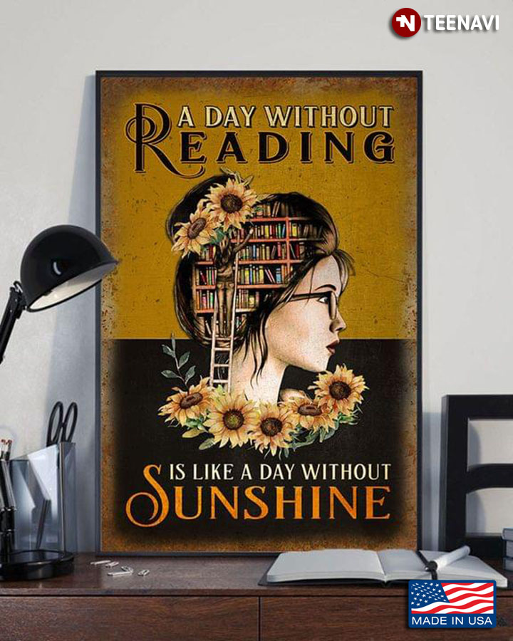 Vintage Library Floral Girl Wearing Glasses A Day Without Reading Is Like A Day Without Sunshine