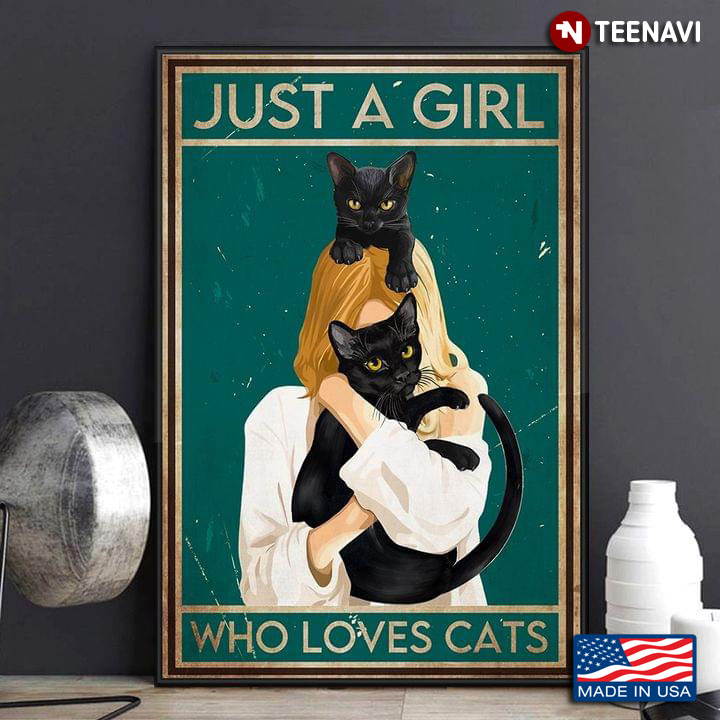 New Version Girl With Two Black Cats Just A Girl Who Loves Cats