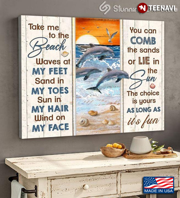 Vintage Dolphins Jumping & Birds Flying Take Me To The Beach Waves At My Feet