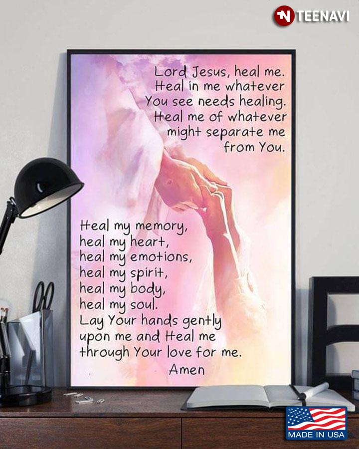 Vintage Healing Prayer Lord Jesus, Heal Me Heal In Me Whatever You See Needs Healing
