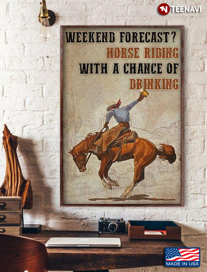 Vintage Horse Rider With Beer Glass Weekend Forecast? Horse Riding With A Chance Of Drinking