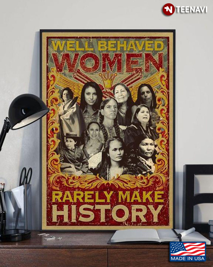 Vintage Red & Yellow Theme Famous Women Well-behaved Women Rarely Make History