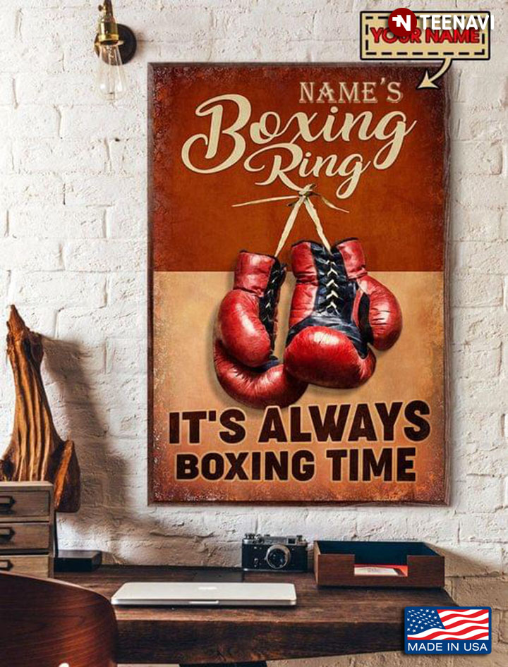 Vintage Customized Name Red Boxing Gloves Boxing Ring It's Always Boxing Time