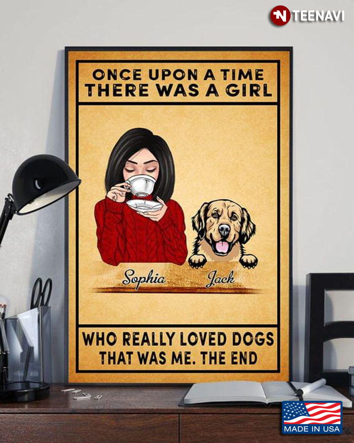 Vintage Customized Name Girl & Golden Retriever  Once Upon A Time There Was A Girl Who Really Loved Dogs