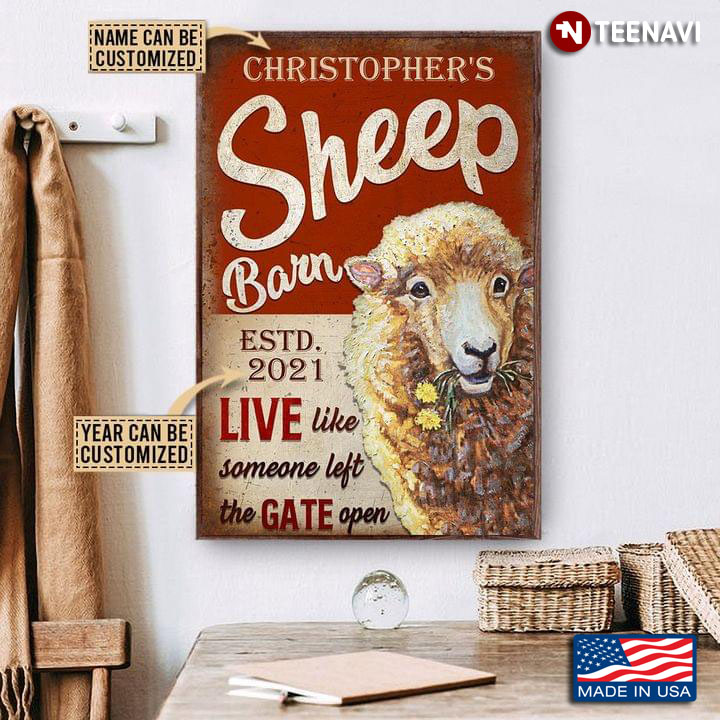 Vintage Customized Name & Year Sheep Barn Live Like Someone Left The Gate Open