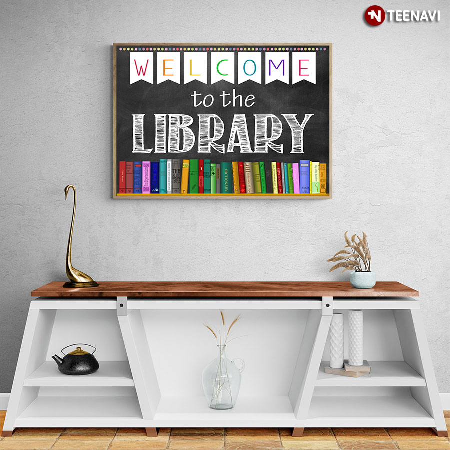 Vintage Colourful Books Welcome To The Library Poster