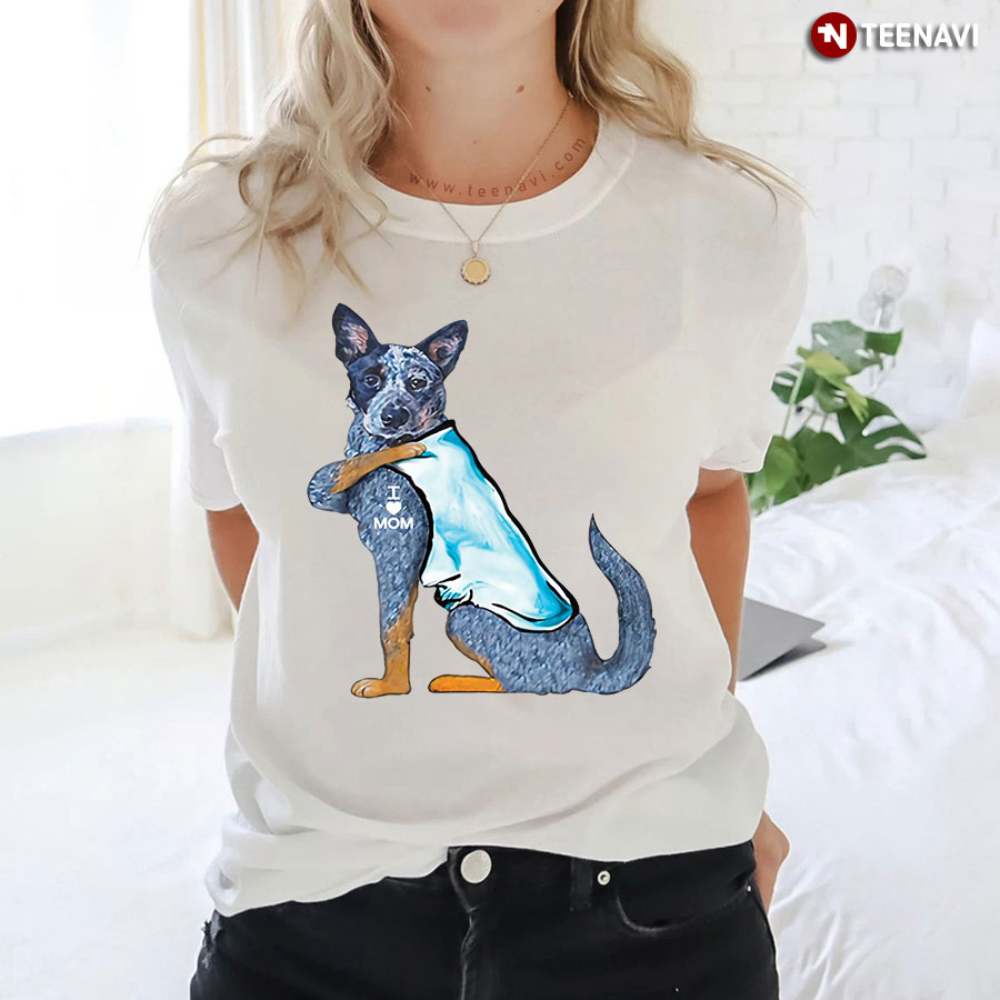 Australian Cattle Dog Tattoo I Love Mom Mother's Day T-Shirt