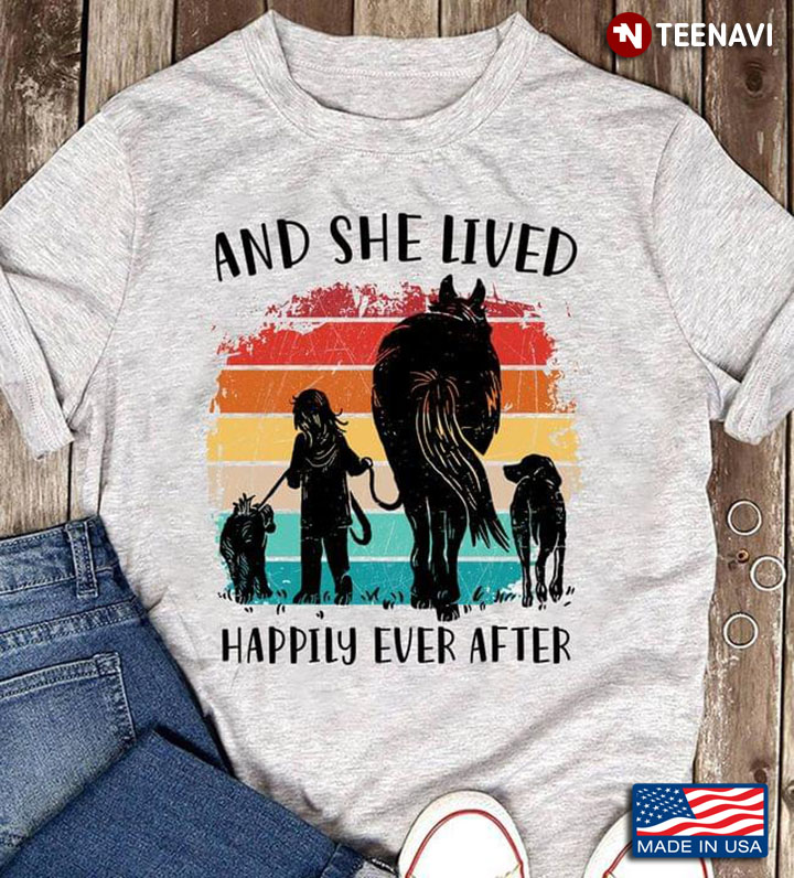 Animals And She Lived Happily Ever After Horse And Dog