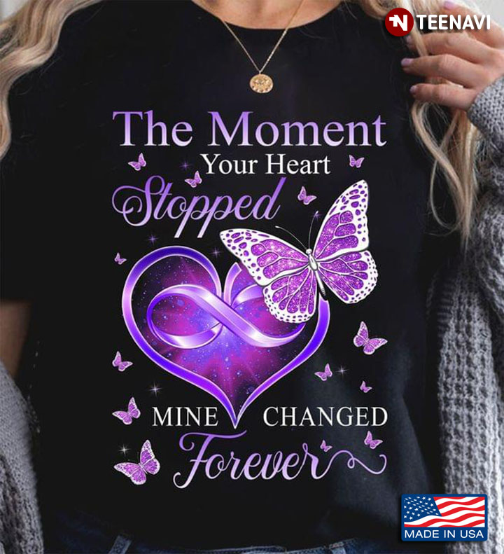 The Moment Your Heart Stopped Mine Changed Forever Mom Butterflies