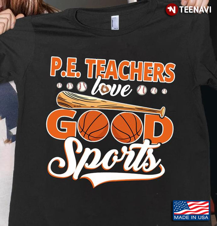 Baseball P E Teachers Love Good Sports