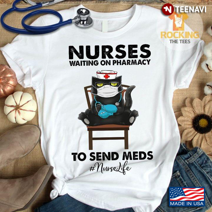 Black Cat Nurses Waiting On Pharmacy To Send Meds #nurselife