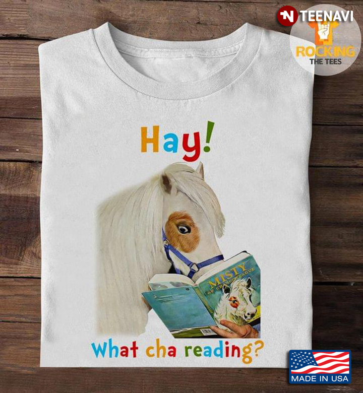 Hay What Cha Reading Horse
