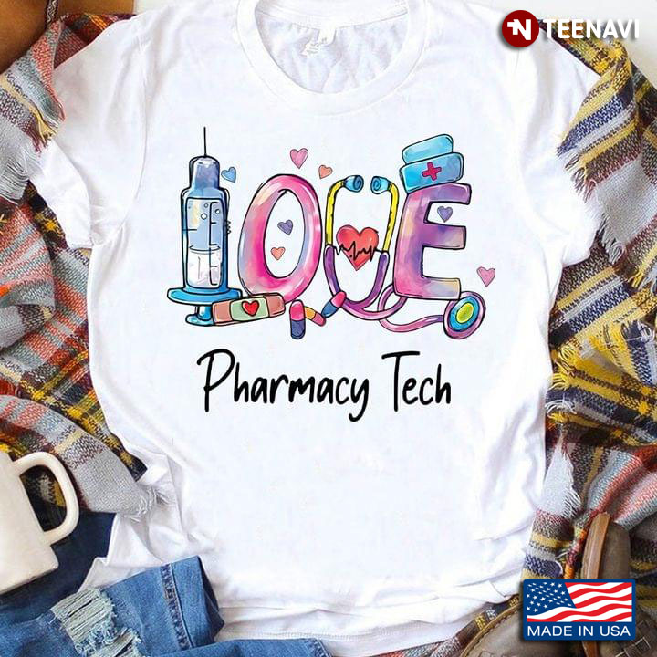 Love Pharmacy Tech