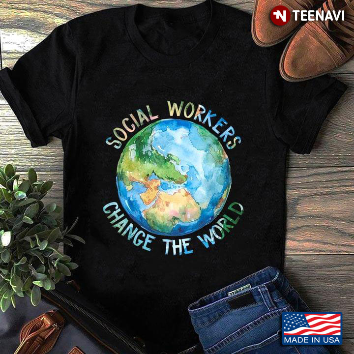 Social Workers Change The World