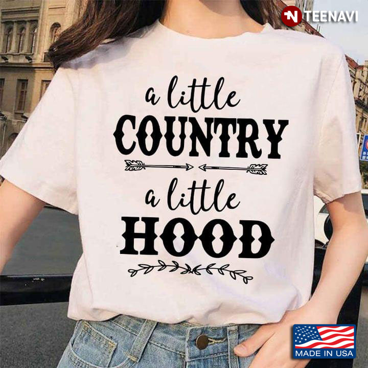 A Little Country A Little Hood New Version