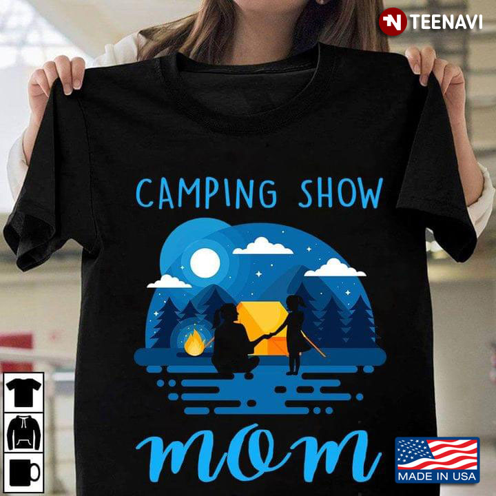 Camping Show Mom Night Camp