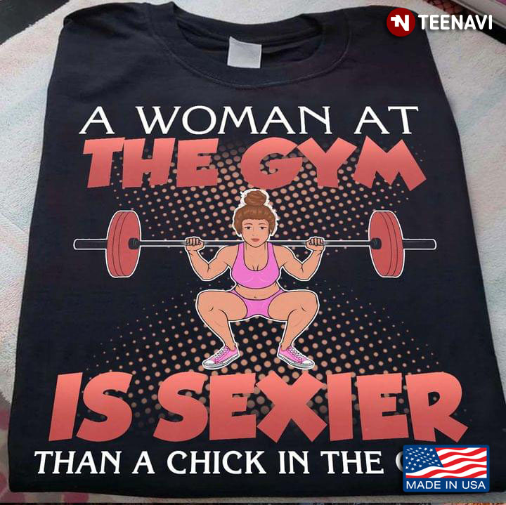 A Woman At The Gym Is Sexier Than A Chick In The Club
