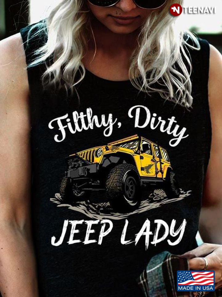 Filthy Dirty Jeep Lady