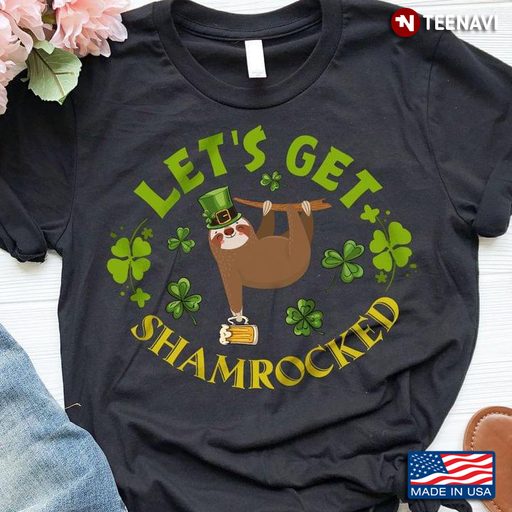 Sloth Let's Get Shamrocked St. Patrick's Day