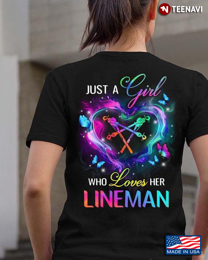 Just A Girl Who Loves Lineman