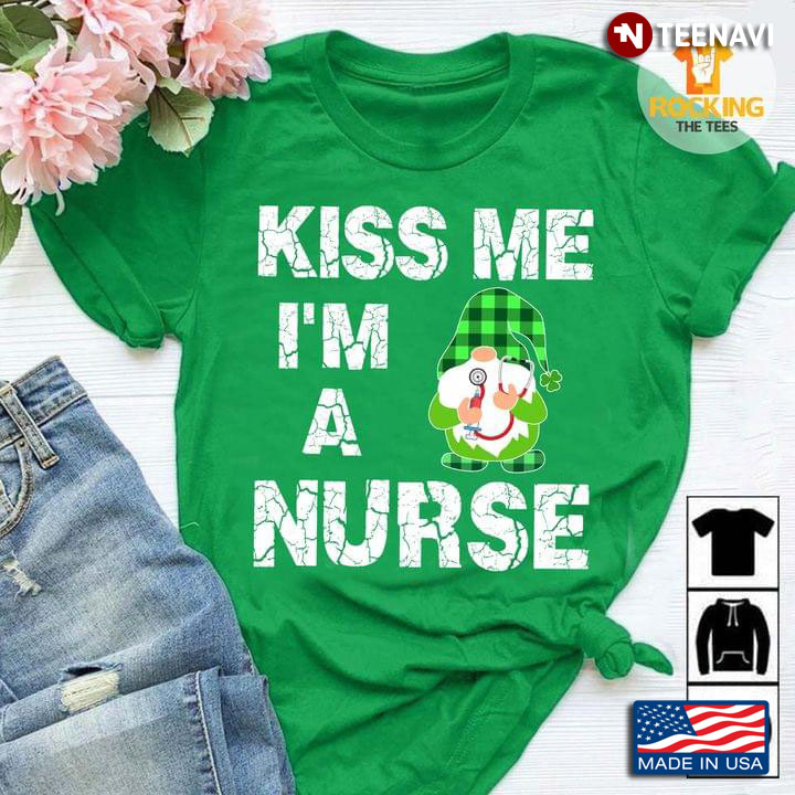 Kiss Me I'm A Nurse Gnomies