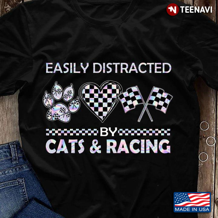 Easily Distracted By Cats & Racing