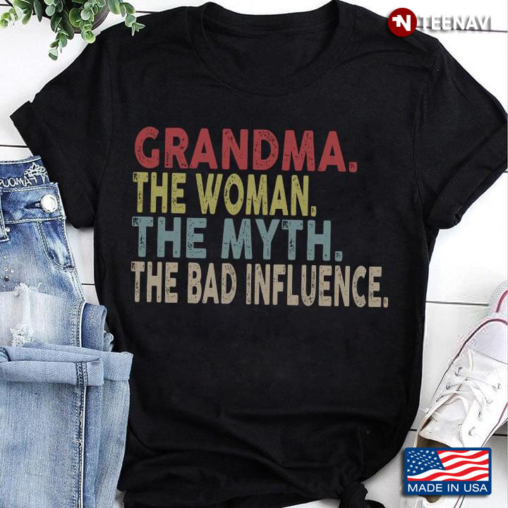 Grandma The Woman The Myth The Bad Influence New Version