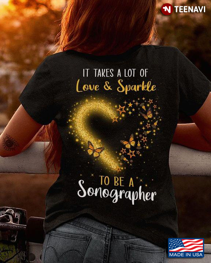 It Takes A Lot Of Love And Sparkle To Be A Sonographer