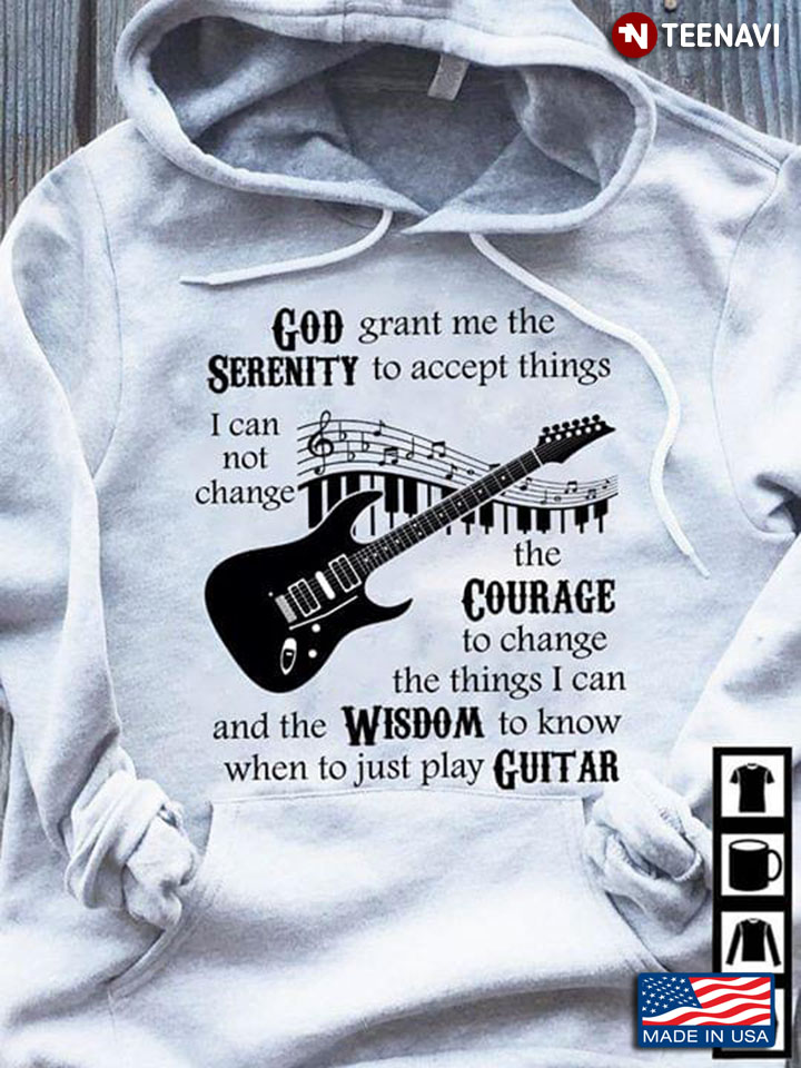 God Grant Me The Serenity To Accept Things I Can Not Change The Courage To Change The Things I Can