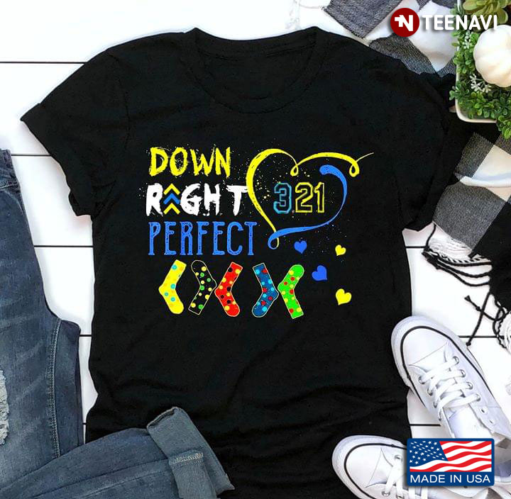 Down Right Perfect 321 Down Syndrome Awareness