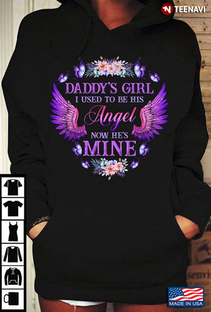 Daddy's Girl I Used To Be His Angel Now He's Mine