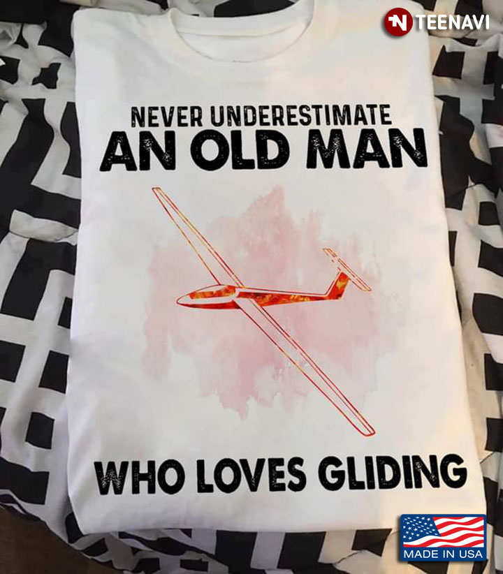 Never Underestimate An Old Man Who Loves Gliding