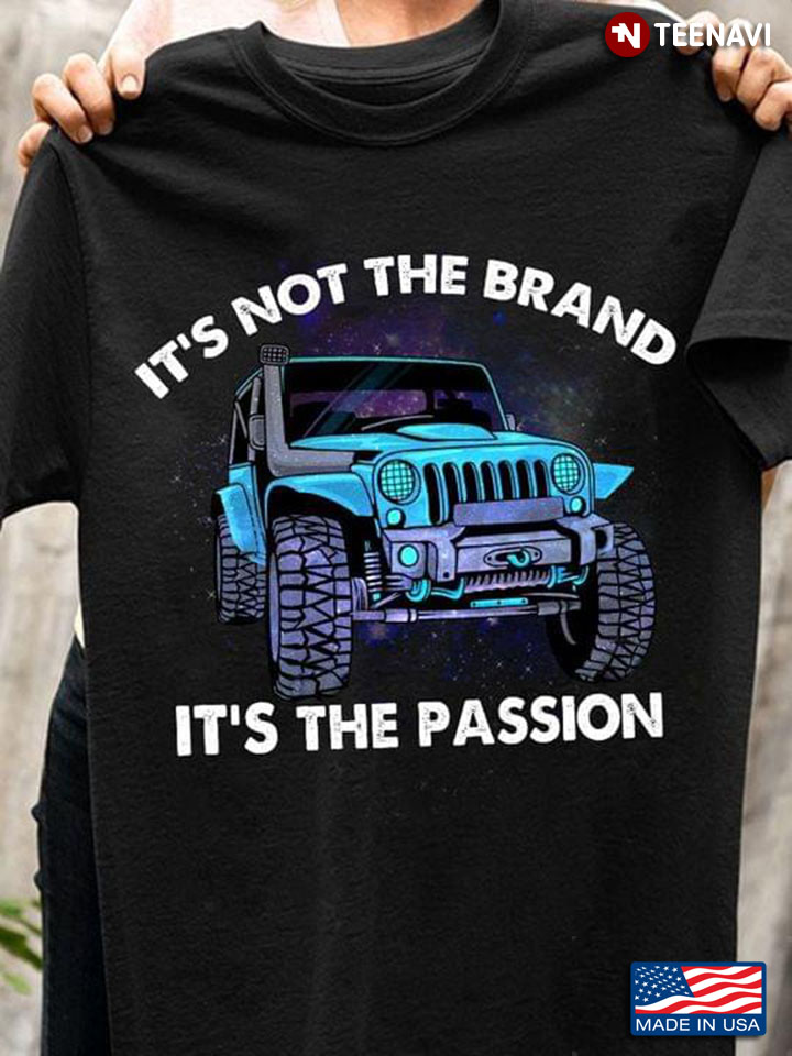 Jeep It's Not The Brand It's The Passion