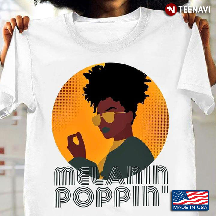 Cool Black Woman Melanin Poppin